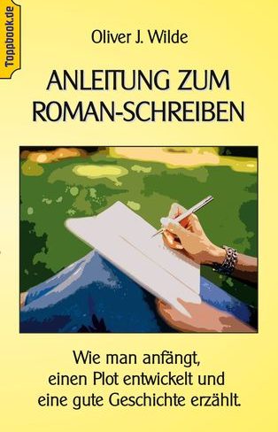 Anleitung_zum_Roman-Schreiben