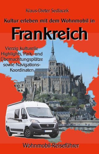 Kultur_erleben_mit_dem_Wohnmobil_in_Frankreich