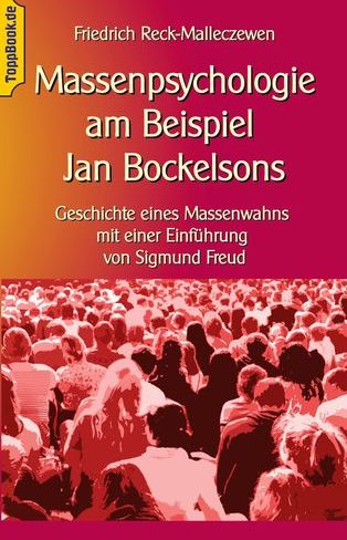 Massenpsychologie_am_Beispiel_Jan_Bockelsons